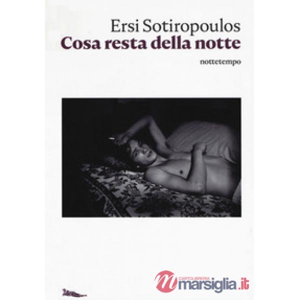 Cosa resta della notte