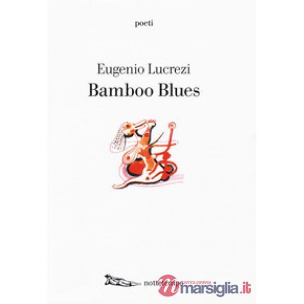 Bamboo blues