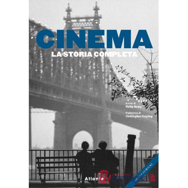 Cinema. La storia completa