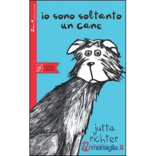Io sono soltanto un cane