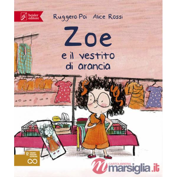 Zoe e il vestito di arance. Zoe Salvamondo