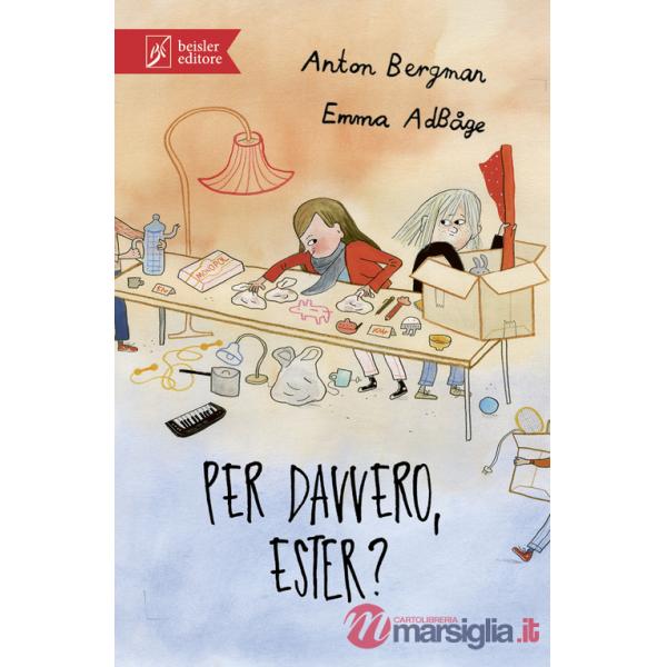 Per davvero, Ester?
