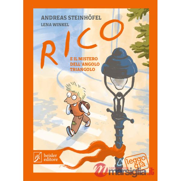 Rico e il mistero dell'angolo triangolo. Ediz. illustrata