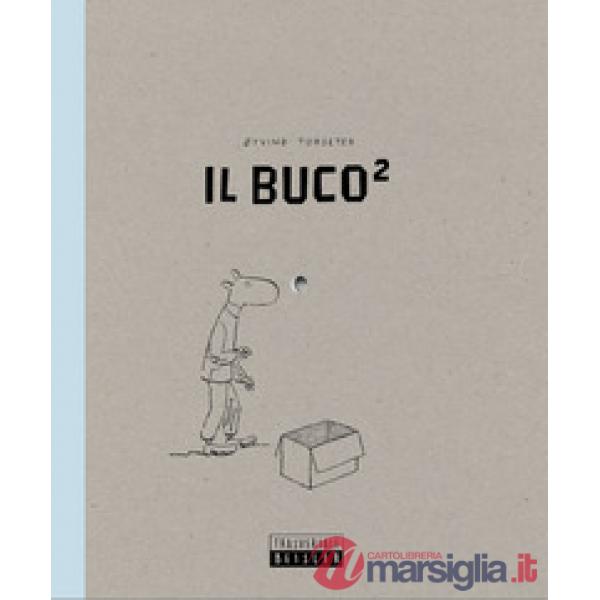 Buco². Ediz. illustrata (Il)