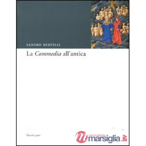 «Commedia» all'antica (La)