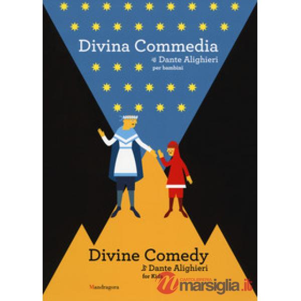 Divina Commedia di Dante Alighieri per bambini. Ediz. italiana e inglese