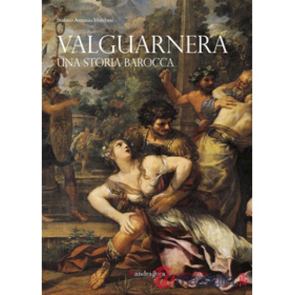 Valguarnera. Una storia barocca