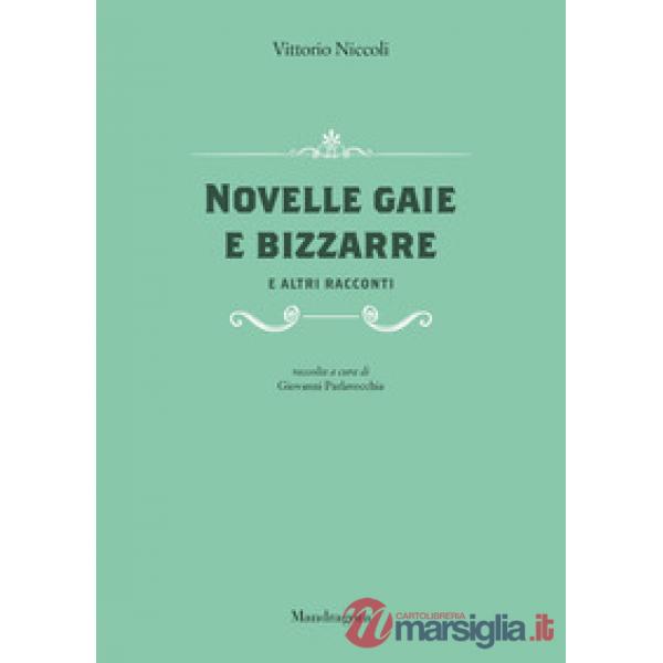 Novelle gaie e bizzarre e altri racconti