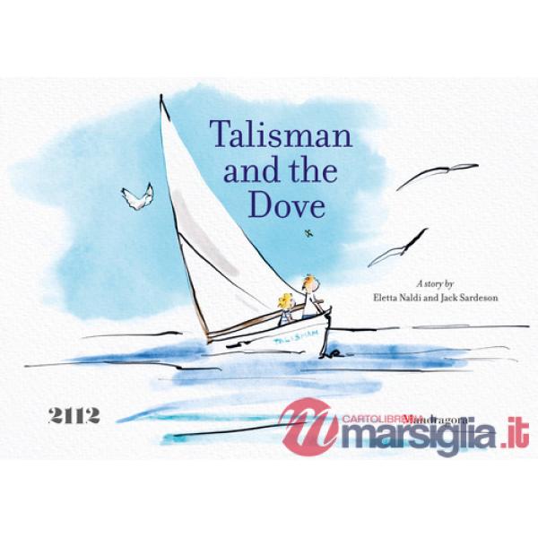 Talisman and the dove