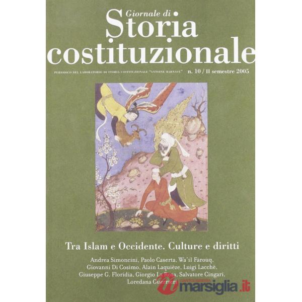 Giornale di storia costituzionale. Semestrale del laboratorio di storia costituzionale «Antoine Barnave» (secondo semestre 2005)