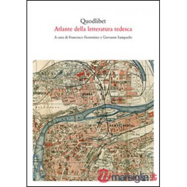 Atlante della letteratura tedesca