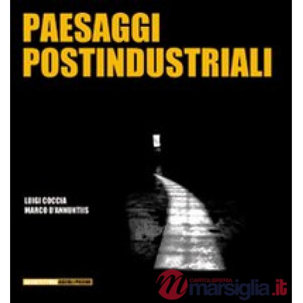 Paesaggi postindustriali