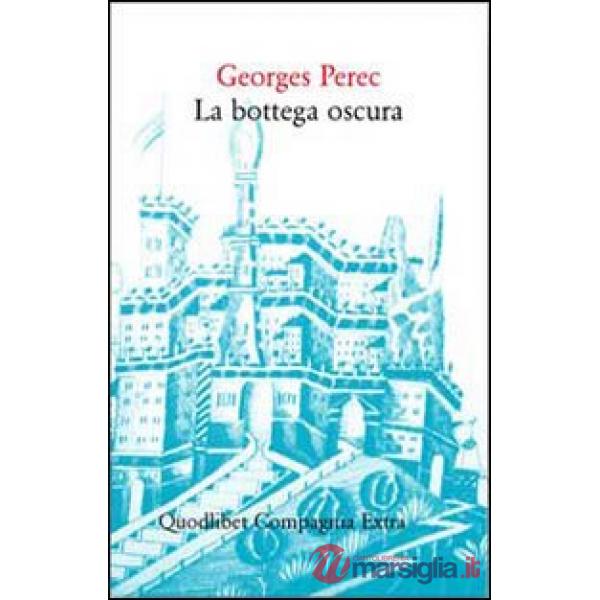 Bottega oscura. 124 sogni (La)