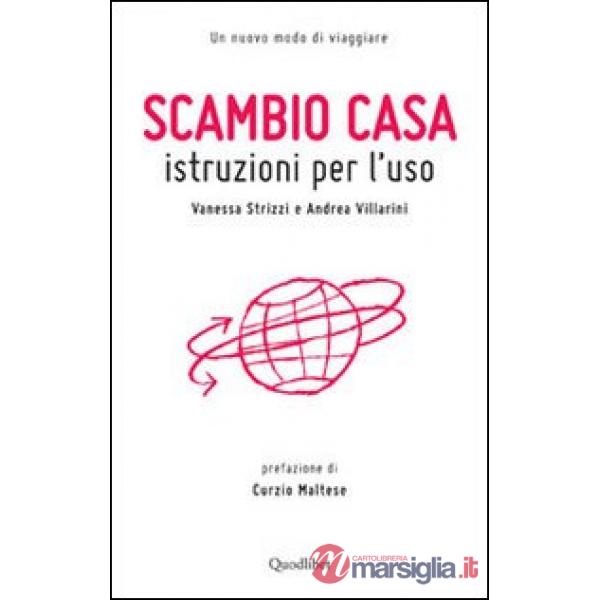 Scambio casa. Istruzioni per l'uso