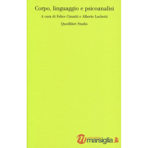 Corpo, linguaggio e psicoanalisi