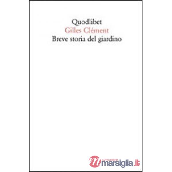 Breve storia del giardino