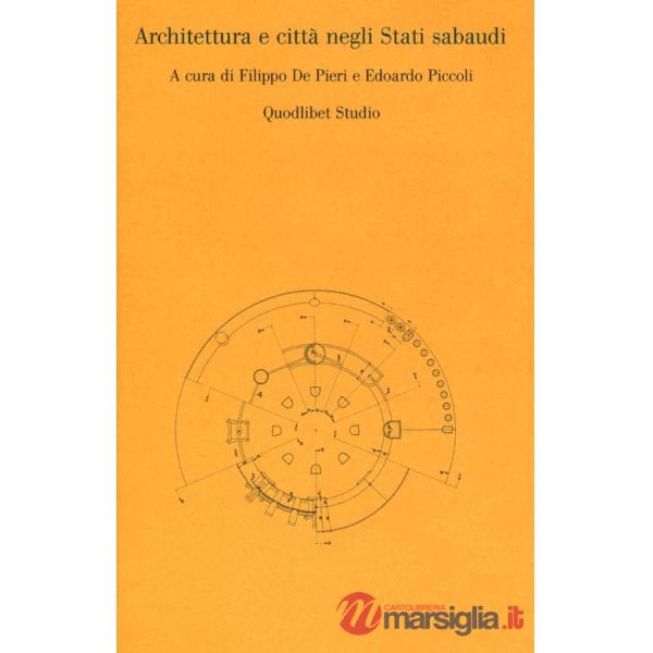 Architettura e città negli Stati sabaudi