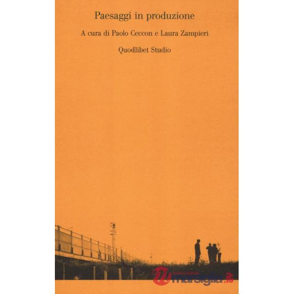 Paesaggi in produzione