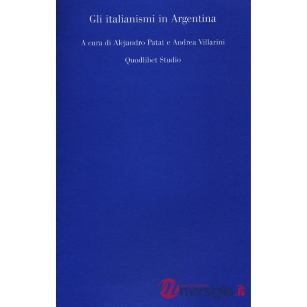 Italianismi in Argentina (Gli)