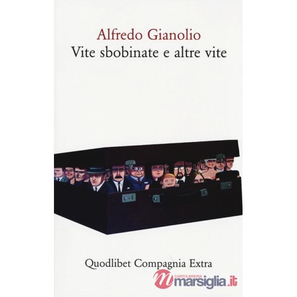 Vite sbobinate e altre vite