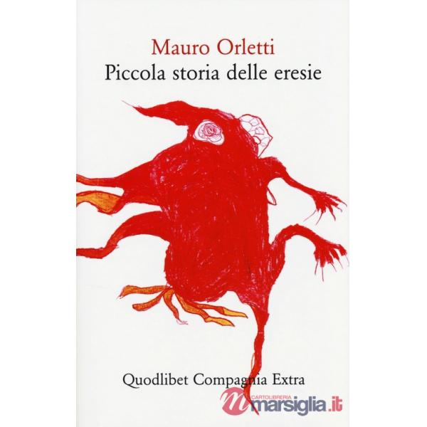 Piccola storia delle eresie