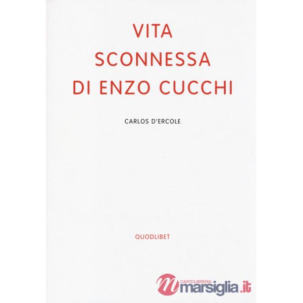 Vita sconnessa di Enzo Cucchi