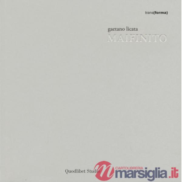 Maifinito. Ediz. italiana e inglese
