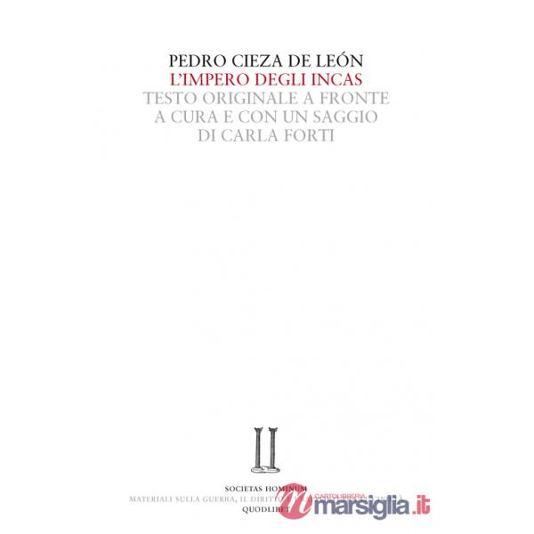 Impero degli Incas. Testo spagnolo a fronte (L')