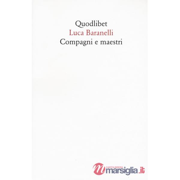 Compagni e maestri