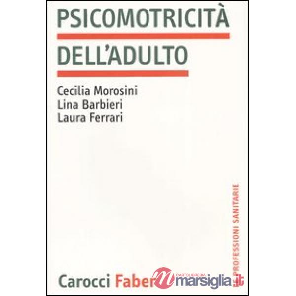 Psicomotricità dell'adulto