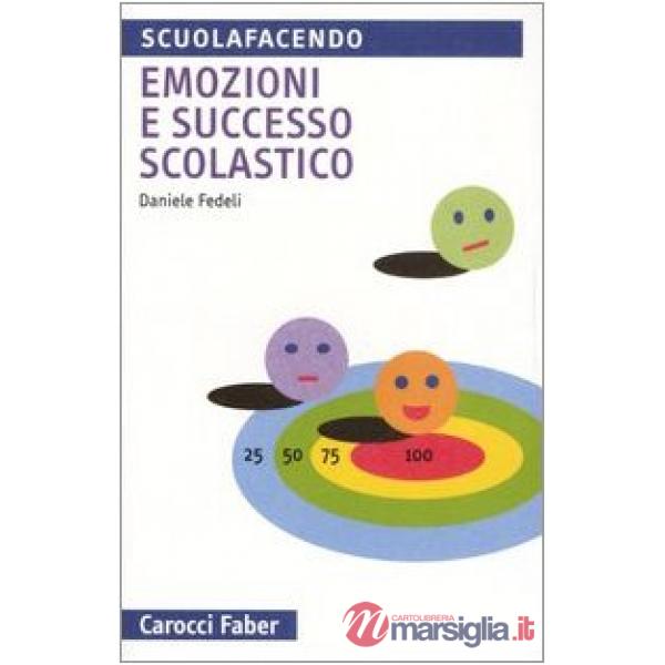 Emozioni e successo scolastico