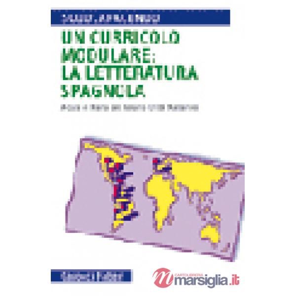 Curriculo modulare: la letteratura spagnola (Un)