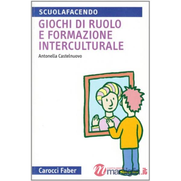 Giochi di ruolo e formazione interculturale