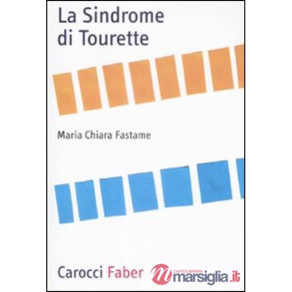 Sindrome di Tourette (La)