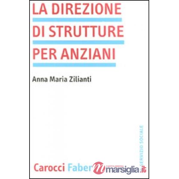 Direzione di strutture per anziani (La)