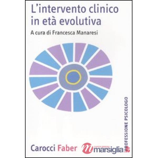 Intervento clinico in età evolutiva (L')