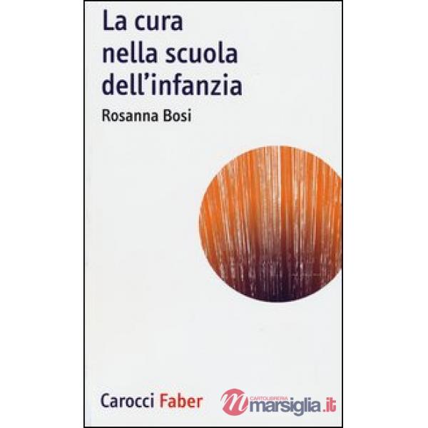 Cura nella scuola dell'infanzia (La)