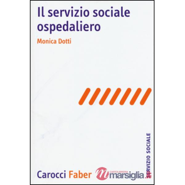 Servizio sociale ospedaliero (Il)