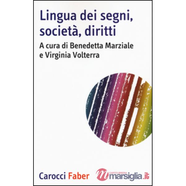Lingua dei segni, società, diritti
