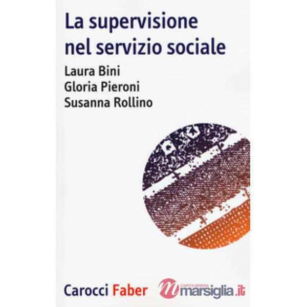 Supervisione nel servizio sociale (La)