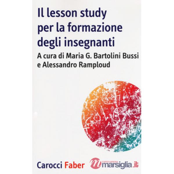 Lesson study per la formazione degli insegnanti (Il)