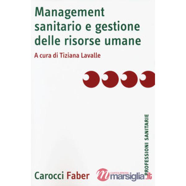 Management sanitario e gestione delle risorse umane