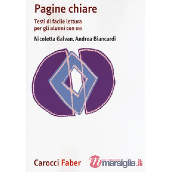 Pagine chiare. Testi di facile lettura per gli alunni con BES