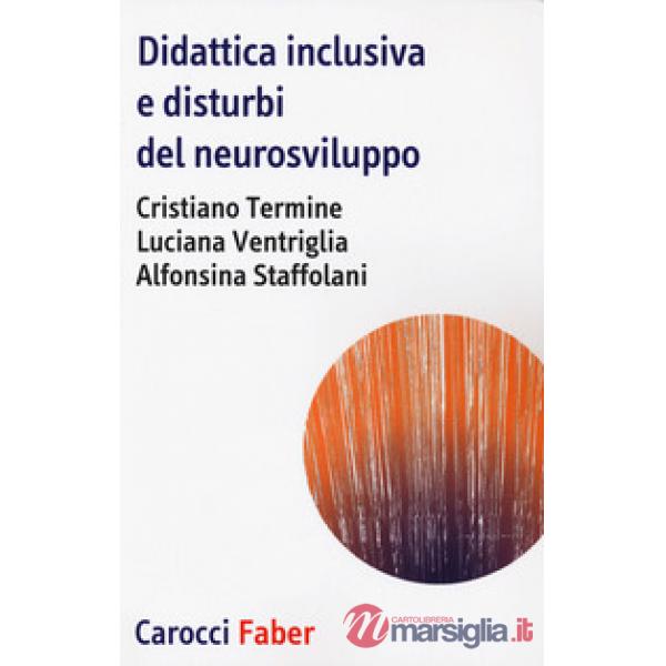 Didattica inclusiva e disturbi del neurosviluppo