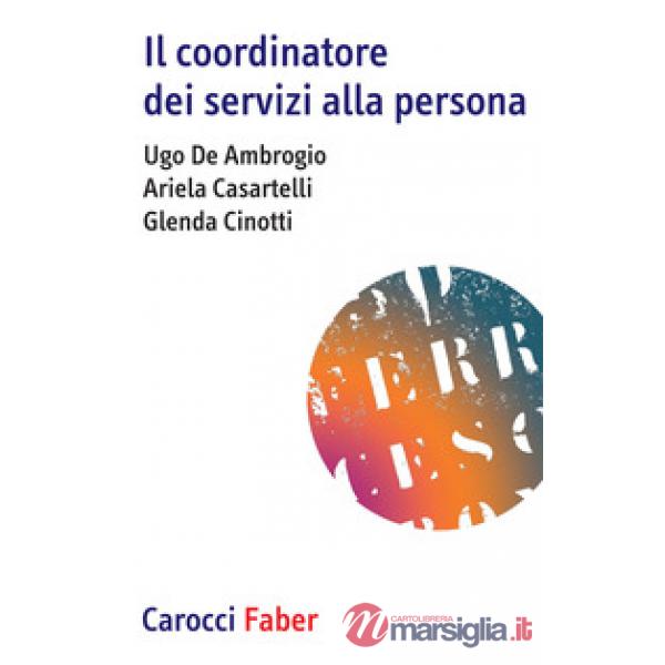 Coordinatore dei servizi alla persona (Il)