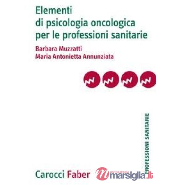 Elementi di psicologia oncologica per le professioni sanitarie