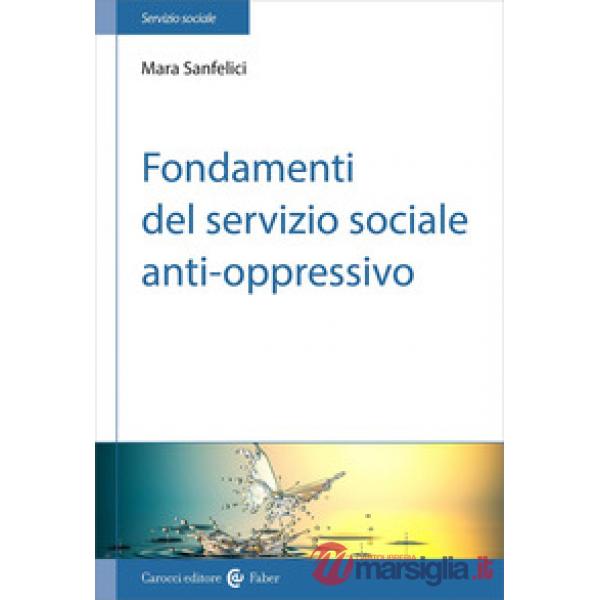 Fondamenti del servizio sociale anti-oppressivo