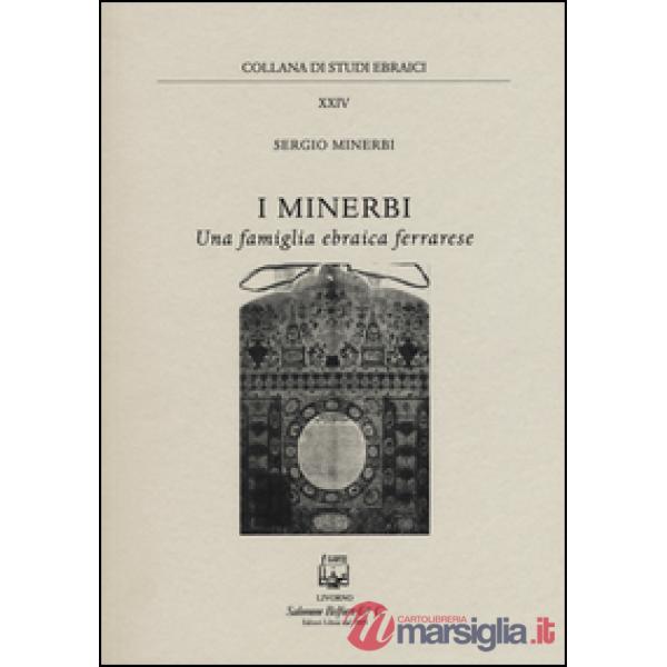 Minerbi una famiglia ebraica ferrarese (I)