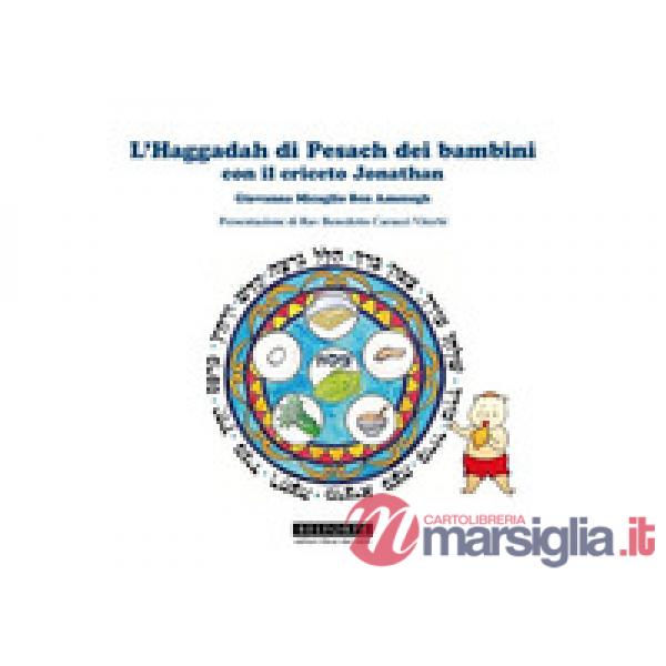Haggadah di Pesach dei bambini con il criceto Jonathan (L')