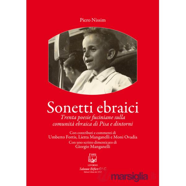 Sonetti ebraici. Trenta poesie fuciniane sulla comunità ebraica di Pisa e dintorni